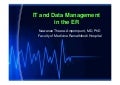 IT and Data Management in ER