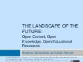 Landscape of the Future: Open Content, Open Knowledge, Open Sharing