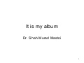 It Is My Album