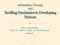 Information therapy and Tackling pandemics in Developing Nations
