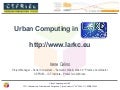 Urban Computing in LarKC