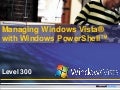 Managing Windows Vista With Windows Power Shell