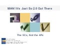 "Its Just So 2.0 Out There" The 4Ps are Dead