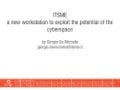 Itsme  A New Workstation To Exploit The Potential Of The Cyberspace 02