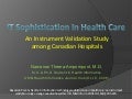 IT Sophistication in Health Care