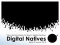 Using Social Media Tools to Reach Digital Natives 
