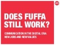 Does Fuffa Still Work? Communication in the Digital Era: New Jobs and New Values