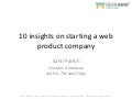 10 insights on building a web product company (iWeekend Mumbai 2011)