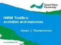 Iwrm tool box evolution and resources   by danka j. thalmeinerova