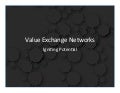 Ignite Potential – Value exchange networks (Stephen Gay and Rich Radka)