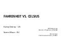 Celsius vs. Fahrenheit