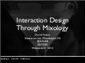 Interaction Design Through Mixology