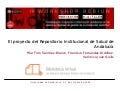 El proyecto del Repositorio Institucional de Salud de Andalucia