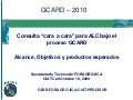 Consulta “cara  a cara” para ALC bajo el proceso GCARD