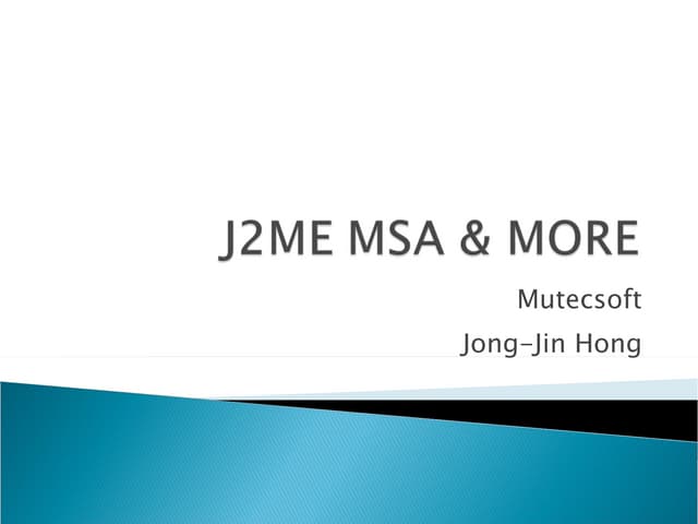 J2 me msa_and_more