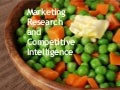 Marketing Research and Competitive Intelligence