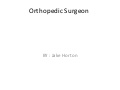 Jake orthopedic surgeon