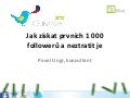 Jak získat prvních 1 000 followerů   web