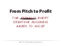 From Pitch to Profit: Pitfalls to avoid when running creative businesses