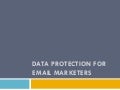 Data protection for email marketers
