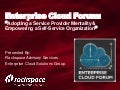 Enterprise Cloud Forum: Adopting a Service Provider Mentality