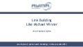 Link Building like Michael Winner - LinkLove London 2012
