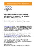 Global Product Management Talk On Disruptive Technology For Remote Workers & Freelancers 