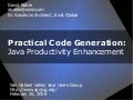 Java Code Generation for Productivity