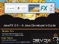 Java FX 2.0 - A Developer&rsquo;s Guide