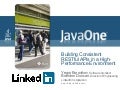 Building Consistent RESTful APIs in a high-performance environment