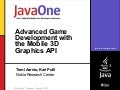 Advanced Game Development with the Mobile 3D Graphics API