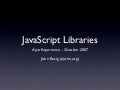 JavaScript Library Overview