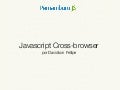 Javascript Cross-browser