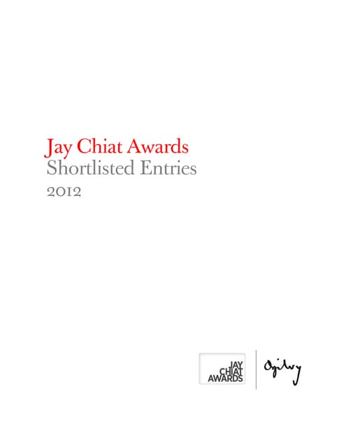 Ogilvy Jay Chiat Winners 2012