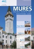 Ghidul turistic si investitional al regiunii Mures (editia 1, lb. engleza)
