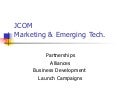 Start Up Marketing, Partnerships & Deal Making by Joyce Schwarz