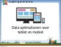 Data optimaliseren voor tablet en mobiel