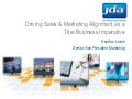 Driving Sales & Marketing Alignment as a True Business Imperative
