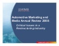 Automotive Advertising Media Annual Market Review - J. D. Power and Associates