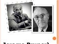 Jerome  bruner