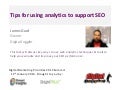 SEO Analysis - Using Web Analytics to Support SEO