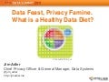 Wolfram Data Summit: Data Feast, Privacy Famine: What Is a Healthy Data Diet?