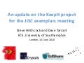 Update on the JISC KeepIt Repository Preservation Exemplars Project, June 2010
