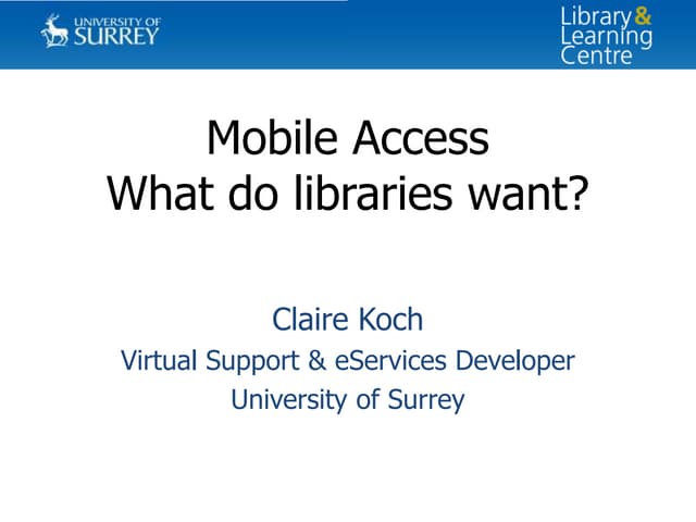 Mobile Access - What do libraries w...