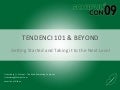 Tendenci 101 & Beyond