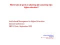 Where have we got to in attaining and sustaining mass higher education? José Mariano Gago