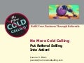 No More Cold Calling