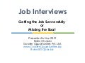 Job Interviews - Why we Fail & How to Succeed