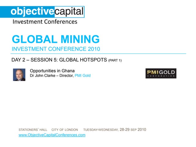 John Clarke: Opportunities in Ghana...