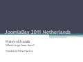 Joomla 1.7 and beyond - Hannes Papenberg